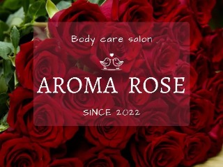 AROMA ROSE ～アロマローズ～